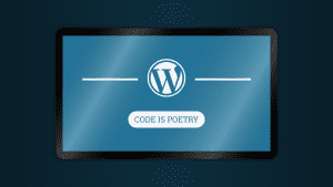 What Is WordPress? 
